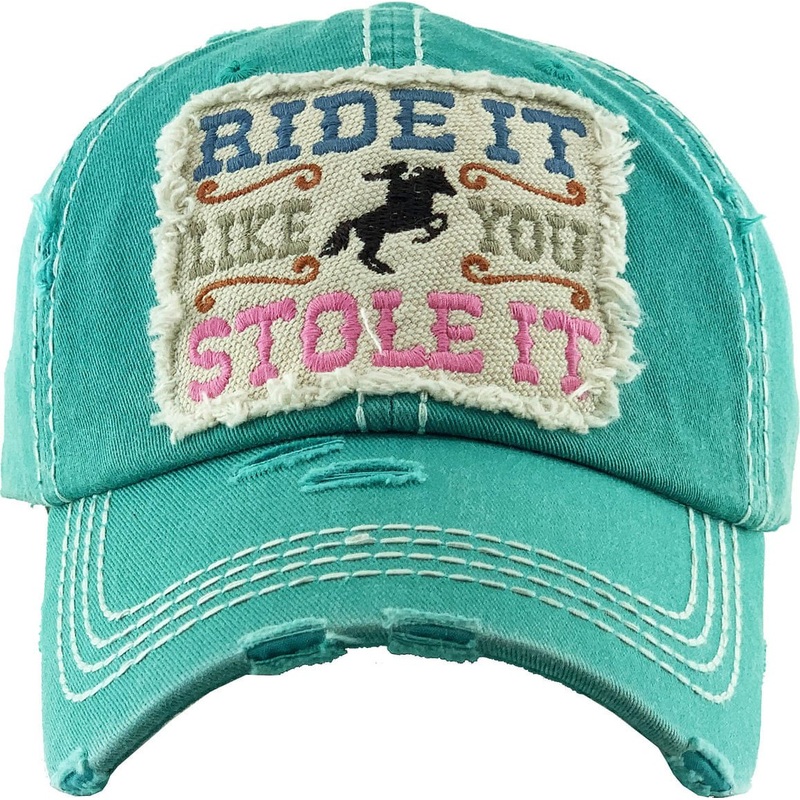 Ride It Like You Stole It Cap